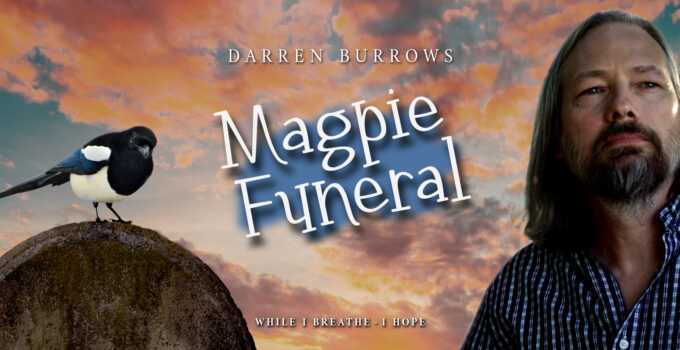 ‘Magpie Funeral’ movie review